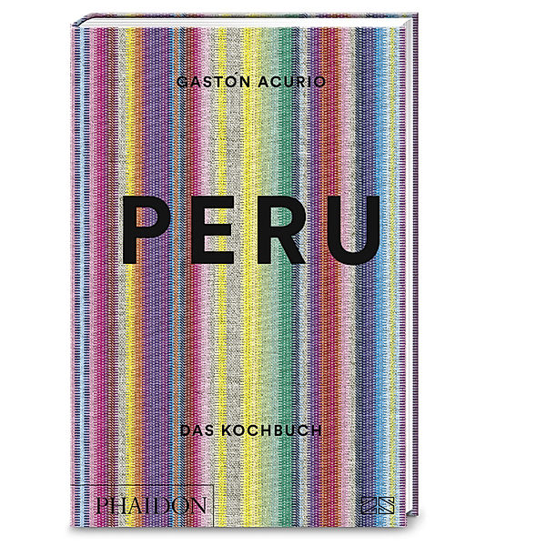 Peru - Das Kochbuch, Gastón Acurio