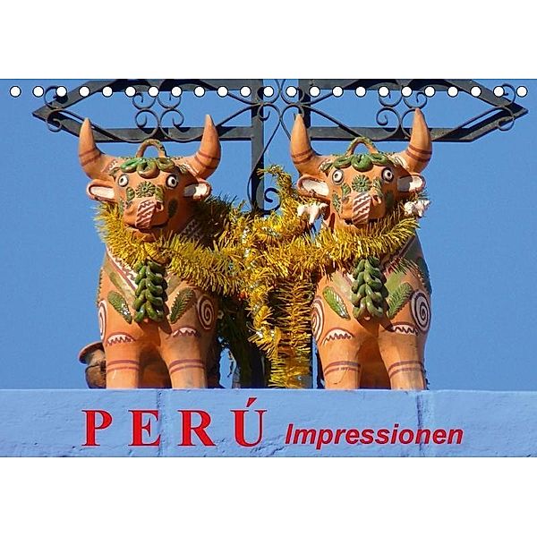 Perú. Impressionen (Tischkalender 2017 DIN A5 quer), Elisabeth Stanzer