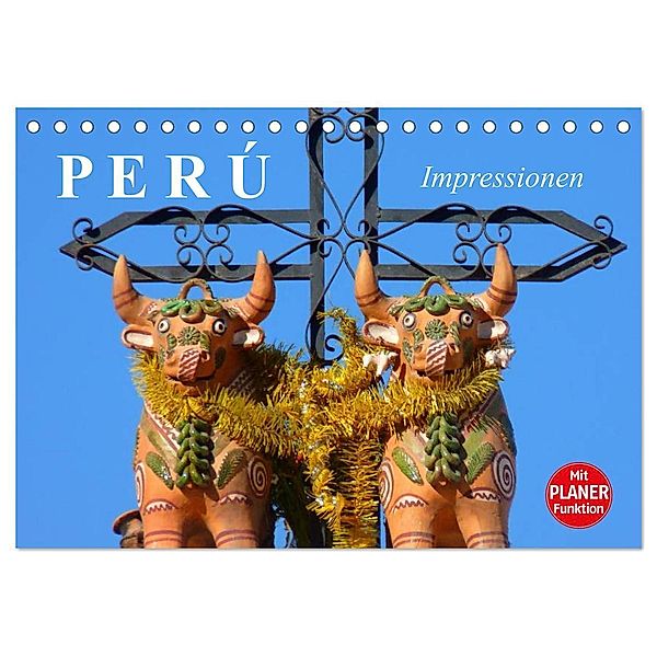 Perú. Impressionen (Tischkalender 2025 DIN A5 quer), CALVENDO Monatskalender, Calvendo, Elisabeth Stanzer