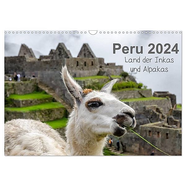 Peru - Land der Inkas und Alpakas (Wandkalender 2024 DIN A3 quer), CALVENDO Monatskalender, Oliver Nowak
