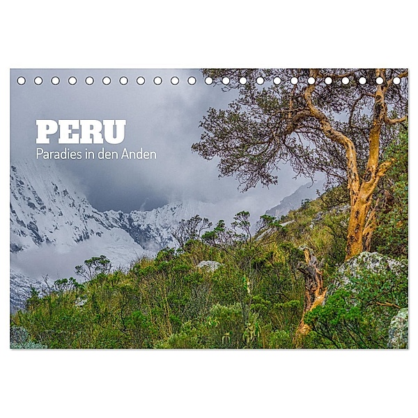 Peru - Paradies in den Anden (Tischkalender 2025 DIN A5 quer), CALVENDO Monatskalender, Calvendo, Tom Czermak