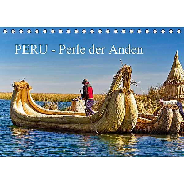Peru - Perle der Anden (Tischkalender 2019 DIN A5 quer), Harry Müller