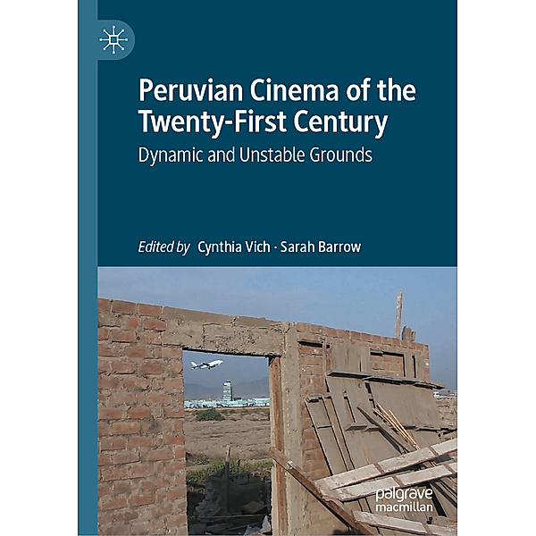 Peruvian Cinema of the Twenty-First Century