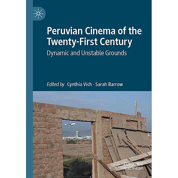 Peruvian Cinema of the Twenty-First Century