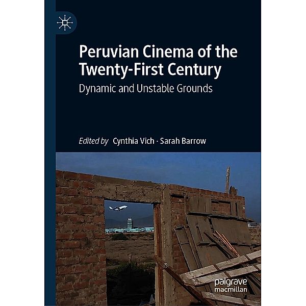 Peruvian Cinema of the Twenty-First Century / Progress in Mathematics