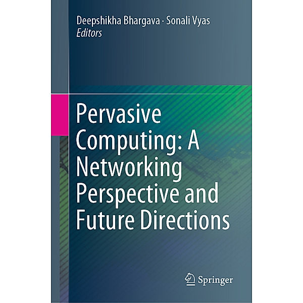 Pervasive Computing: A Networking Perspective and Future Directions