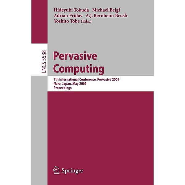 Pervasive Computing / Lecture Notes in Computer Science Bd.5538