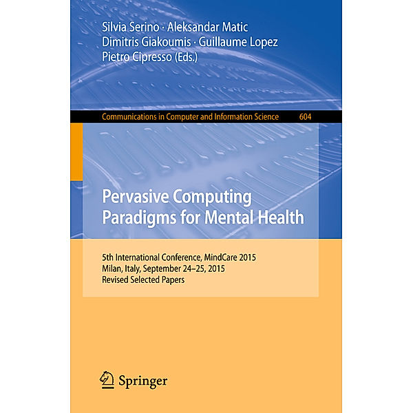 Pervasive Computing Paradigms for Mental Health