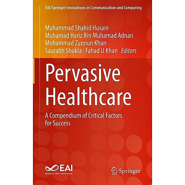 Pervasive Healthcare / EAI/Springer Innovations in Communication and Computing