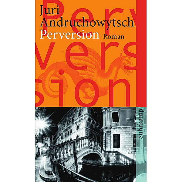 Perversion, Juri Andruchowytsch