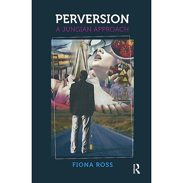 Perversion, Fiona Ross