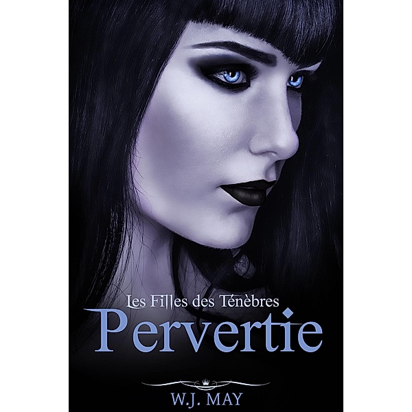 Pervertie, W. J. May
