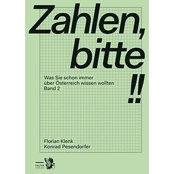 Pesendorfer, K: Zahlen, bitte! - Bd. 2, Konrad Pesendorfer, Florian Klenk