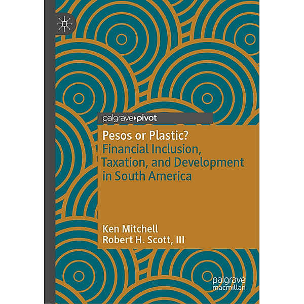 Pesos or Plastic?, Ken Mitchell, Robert H. Scott