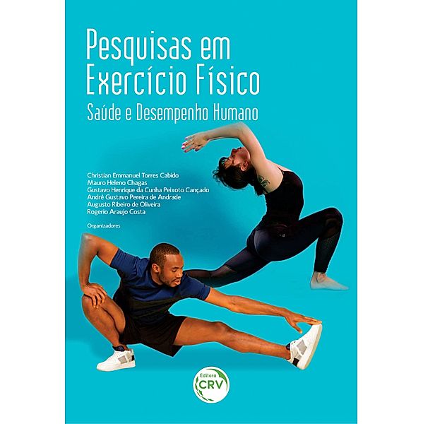 PESQUISAS EM EXERCÍCIO FÍSICO, Christiano Eduardo Veneroso, Christian Emmanuel Torres Cabido