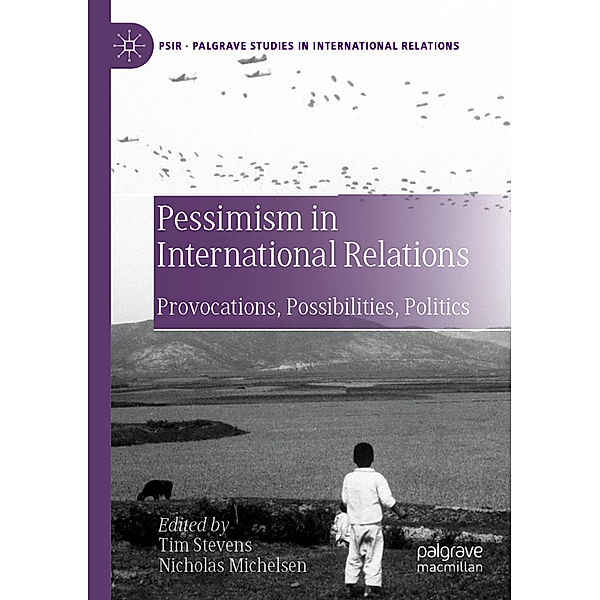 Pessimism in International Relations