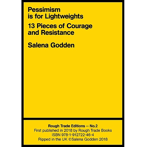Pessimism is for Lightweights / Rough Trade Edition Bd.2, Salena Godden