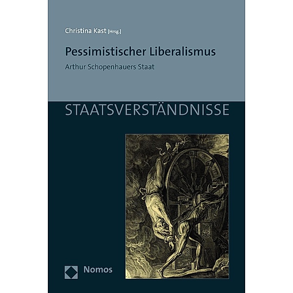 Pessimistischer Liberalismus / Staatsverständnisse Bd.142