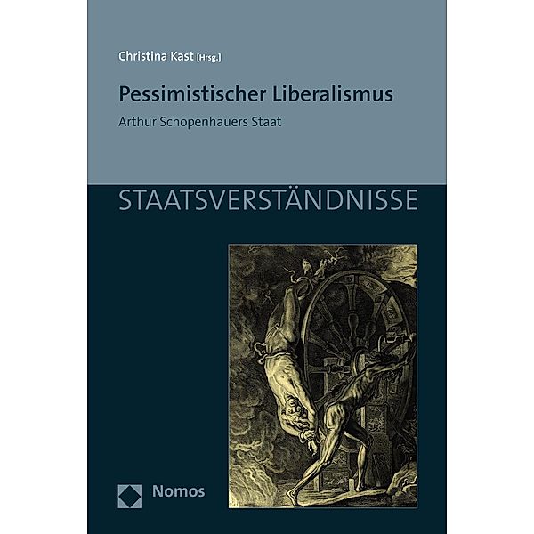Pessimistischer Liberalismus / Staatsverständnisse Bd.142