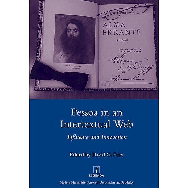 Pessoa in an International Web, David G. Frier