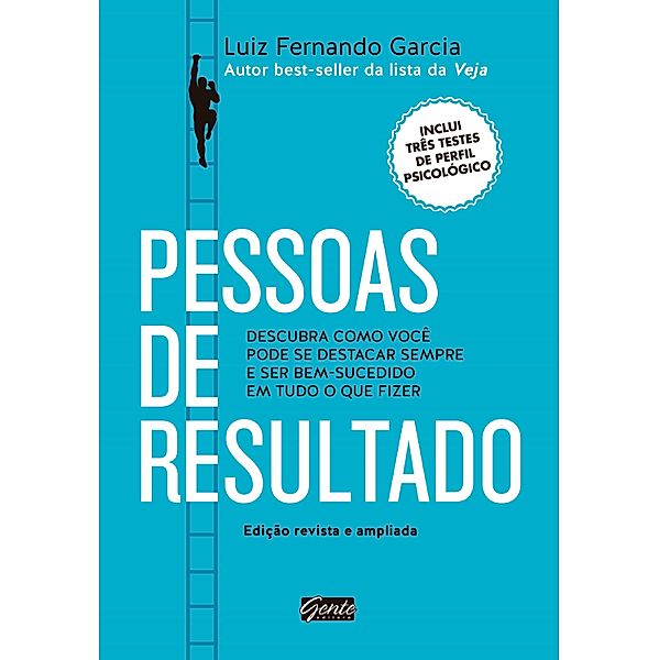 Pessoas de resultado, Luiz Fernando Garcia