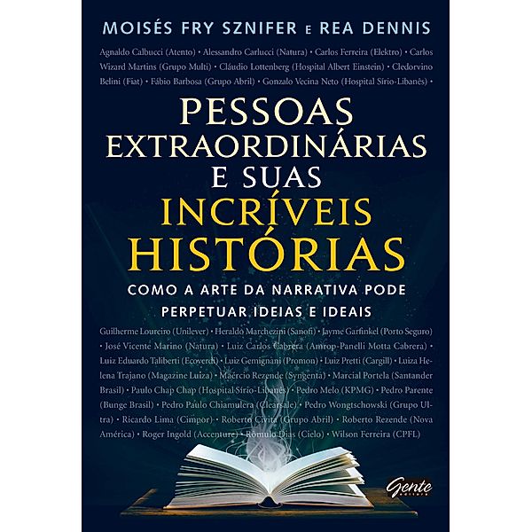 Pessoas extraordinárias e suas incrivéis histórias, Moisés Sznifer, Rea Dennis