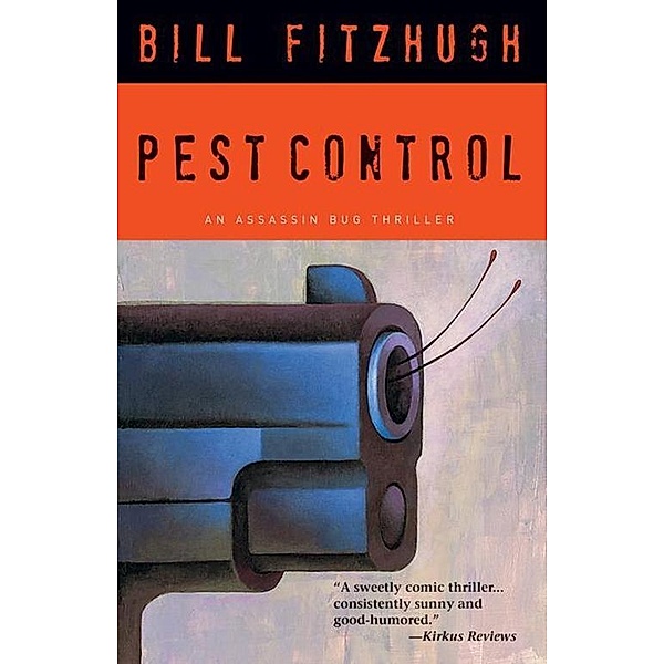 Pest Control, Bill Fitzhugh