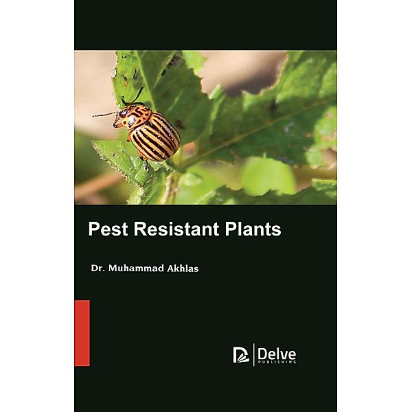 Pest Resistant Plants, Muhammad Akhlas