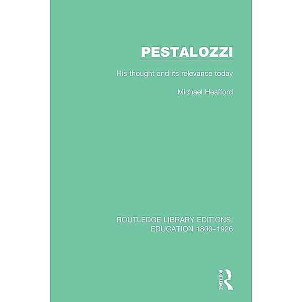 Pestalozzi, M. R. Heafford