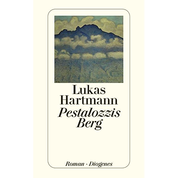 Pestalozzis Berg, Lukas Hartmann