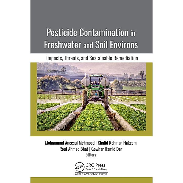 Pesticide Contamination in Freshwater and Soil Environs