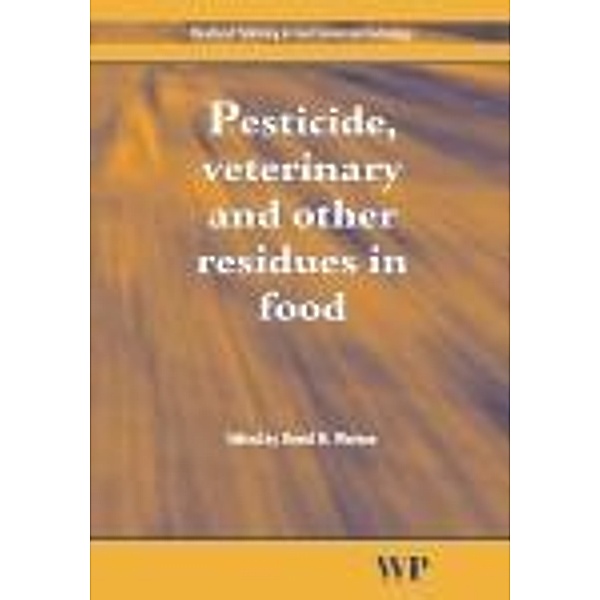 Pesticide, Veterinary and Other Residues in Food