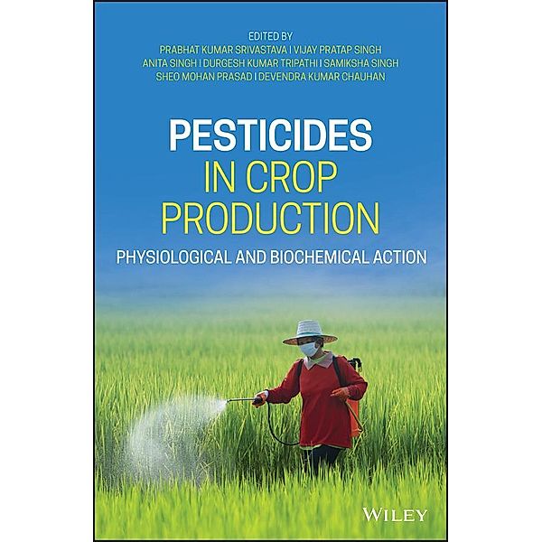 Pesticides in Crop Production