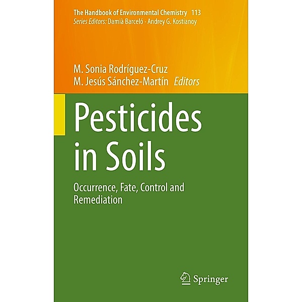 Pesticides in Soils / The Handbook of Environmental Chemistry Bd.113