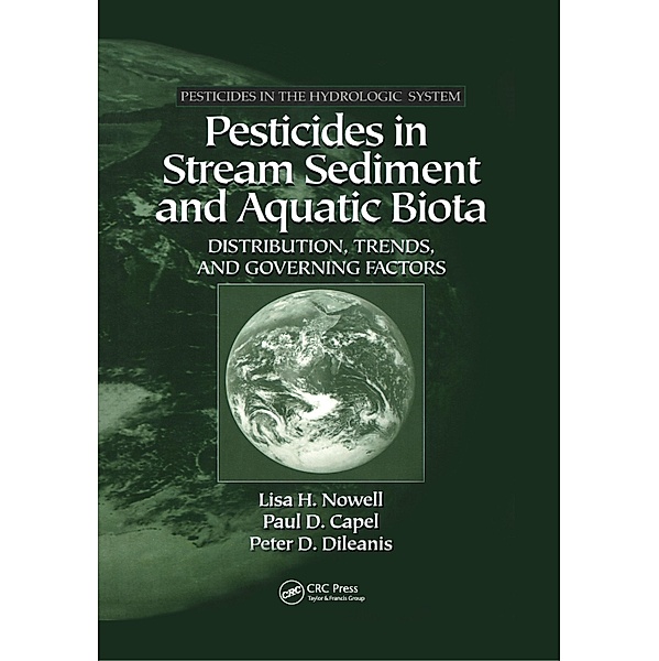 Pesticides in Stream Sediment and Aquatic Biota, Lisa H. Nowell