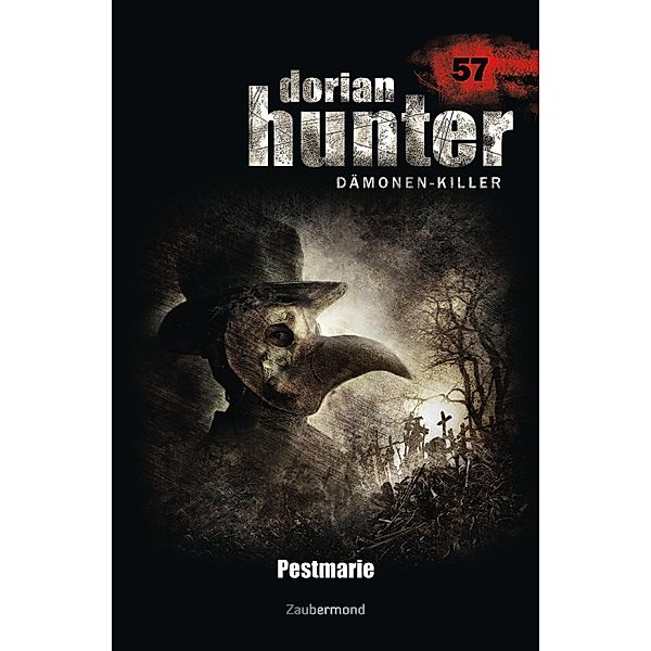 Pestmarie / Dorian Hunter Bd.57, Ernst Vlcek, Geoffrey Marks, Uwe Voehl