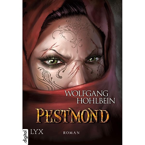 Pestmond / Die Chronik der Unsterblichen Bd.14, Wolfgang Hohlbein