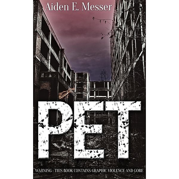 Pet, Aiden E. Messer