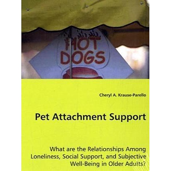 Pet Attachment Support, Dr. Cheryl A., Cheryl A. Krause-Parello