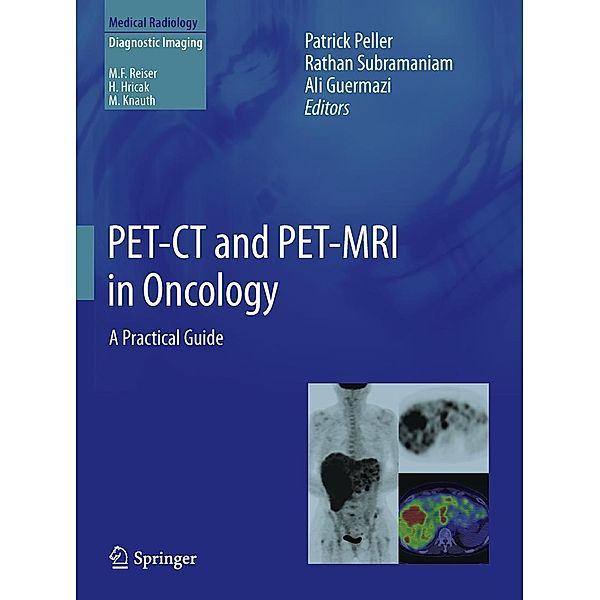PET/CT and PET-MRI in Oncology