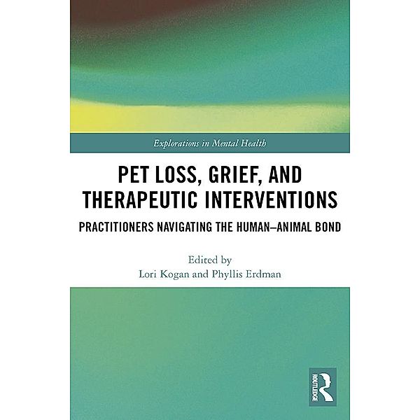Pet Loss, Grief, and Therapeutic Interventions
