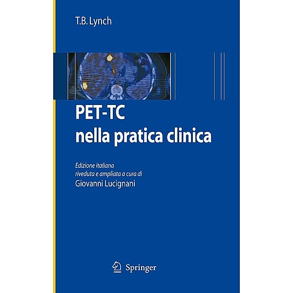 PET-TC nella pratica clinica, T. B. Lynch