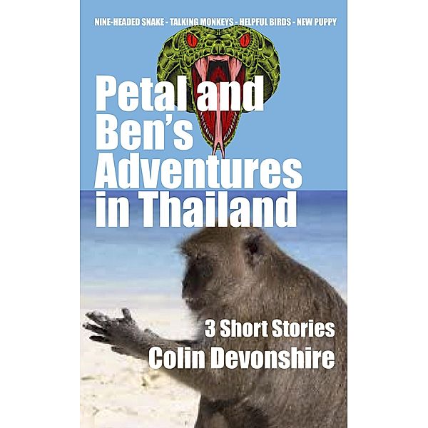 Petal And Ben's Adventures In Thailand, Colin Devonshire