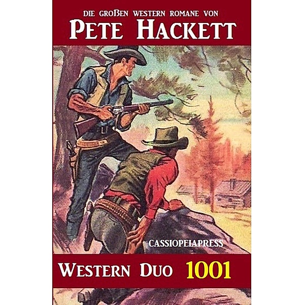 Pete Hackett Western Duo 1001, Pete Hackett