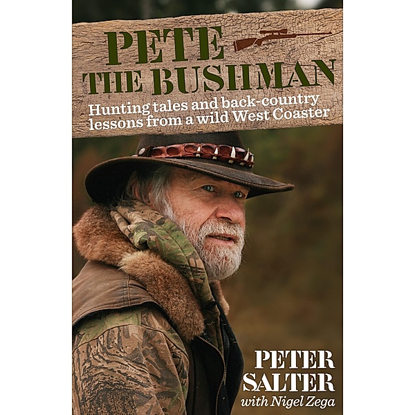 Pete the Bushman, Peter Salter
