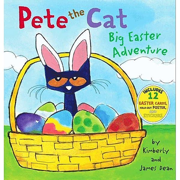 Pete the Cat: Big Easter Adventure, James Dean, Kimberly Dean