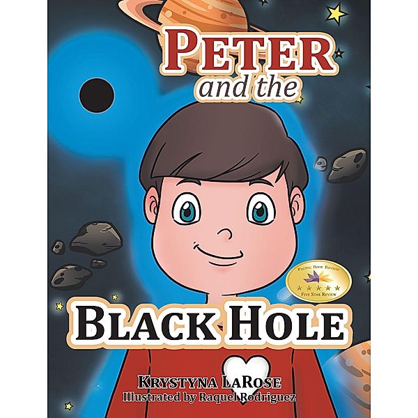 Peter and the Black Hole, Krystyna Larose