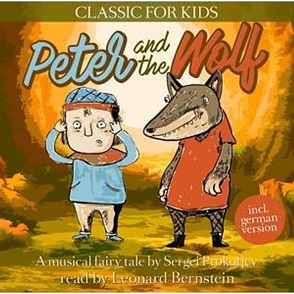 Peter and the Wolf, 1 Audio-CD, Sergej Prokofjew