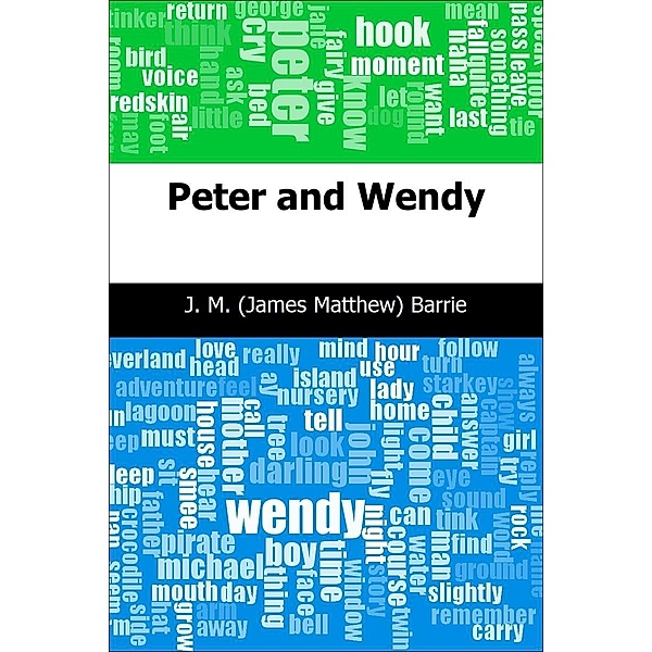 Peter and Wendy / Trajectory Classics, J. M. (James Matthew) Barrie