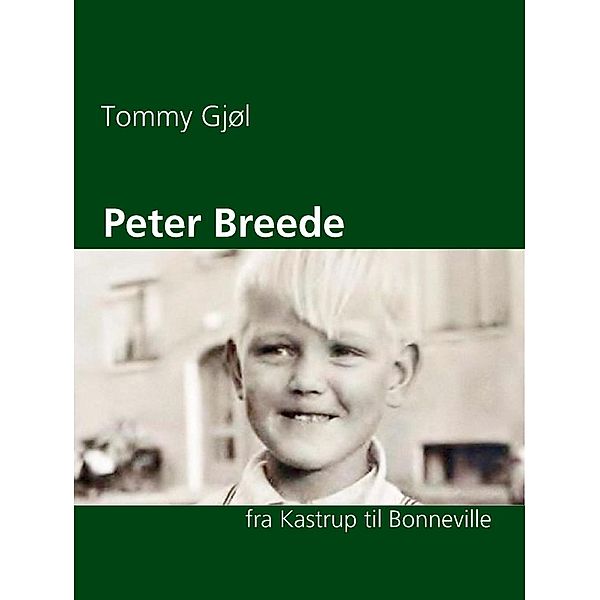 Peter Breede, Tommy Gjøl
